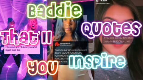 Baddie quotes that’ll inspire you💋✨