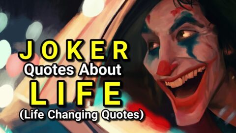 Joker QUOTES About LIFE || 5 Minutes Life Changing Quotes || Motivational Quotes JJ Joker