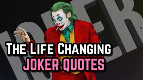 The Life Changing Joker Quotes || Motivational Joker Quotes by JJ JOKER