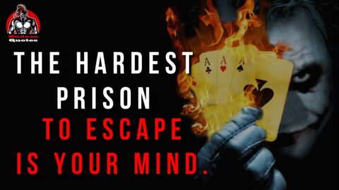 Powerful Joker Motivational Quotes | The Hardest Prison to Escape is Your Mind | Badass Quotes