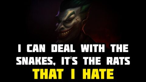 Powerful JOKER Quotes – I Can Deal With The Snakes.
