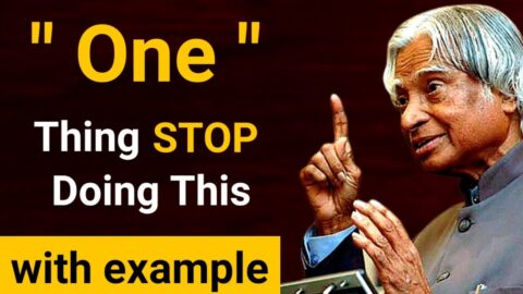 One Thing Stop Doing This || Dr APJ Abdul Kalam Sir Quotes || Spread Positivity