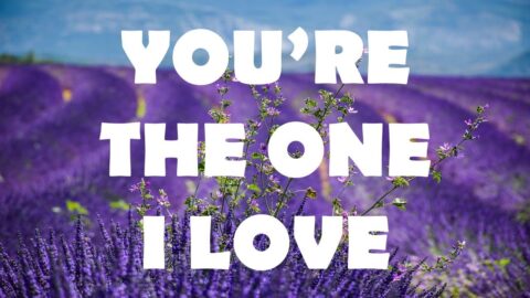You’re The One I LOVE | LOVE Status LOVE Quotes LOVE Poem