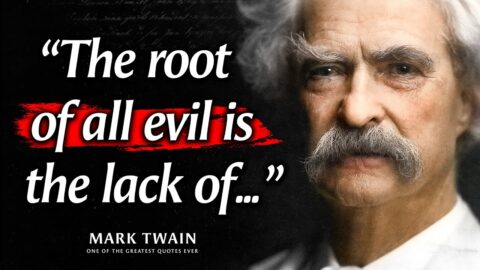 One of the Greatest Quotes Ever | Mark Twain’s All Quotes
