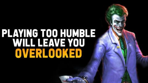 Don’t Be Too Humble | Best Joker Type Attitude Quotes & Motivational Quotes