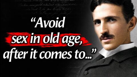 Nikola Tesla’s Quotes which are better to be known when young to not Regret in Old Age