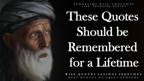 The best Quotes of All Times and Peoples. Wisdom that is Passed Down from Generation to Generation.