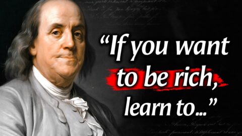 Benjamin Franklin’s Quotes which are better to be known when young to not Regret in Old Age