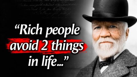 $5 Billion Man Andrew Carnegie’s Quotes which are better known in youth to not to Regret in Old Age