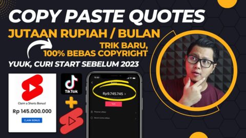10 Juta/Bulan Dari Copy Paste Quotes di YT Shorts & Tiktok Tanpa Modal, Cara Dapat Uang Di Internet