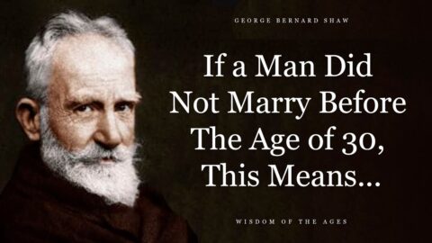 Crazy But Genius George Bernard Shaw Quotes That Will Change Your View Of The World