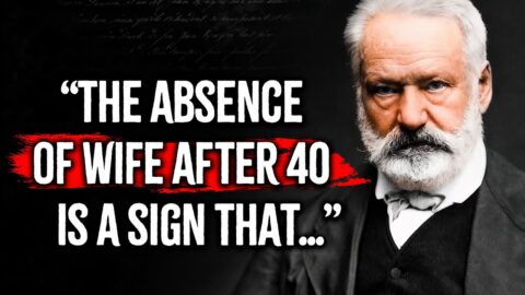 Victor Hugo’s Quotes which are better Known in Youth to Not to Regret in Old Age