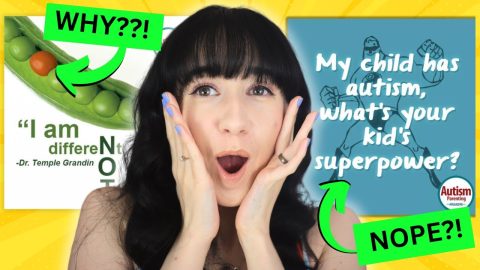 Autistic Person Reacts to ‘inspirational’ Autism Mom Quotes…