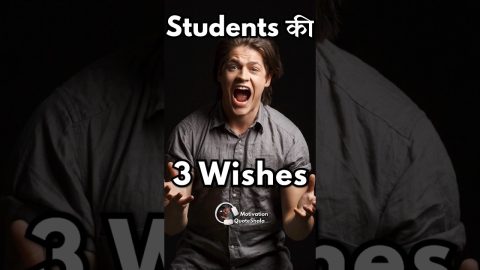 Student Ki 3 Wishes!🔥Emotional Study Motivational Story #studymotivation #motivationalstory