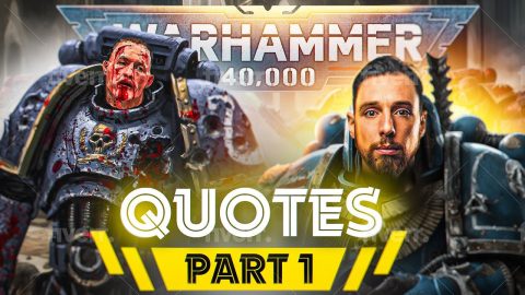 Warhammer 40k: Best Quotes – Part 1