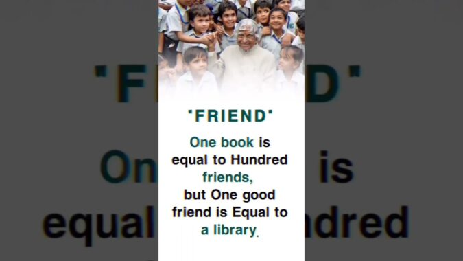 APJ Abdul Kalam Quotes||”FRIEND”